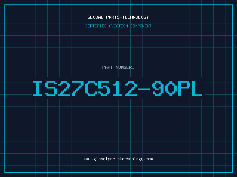 Aviation Part IS27C512-90PL