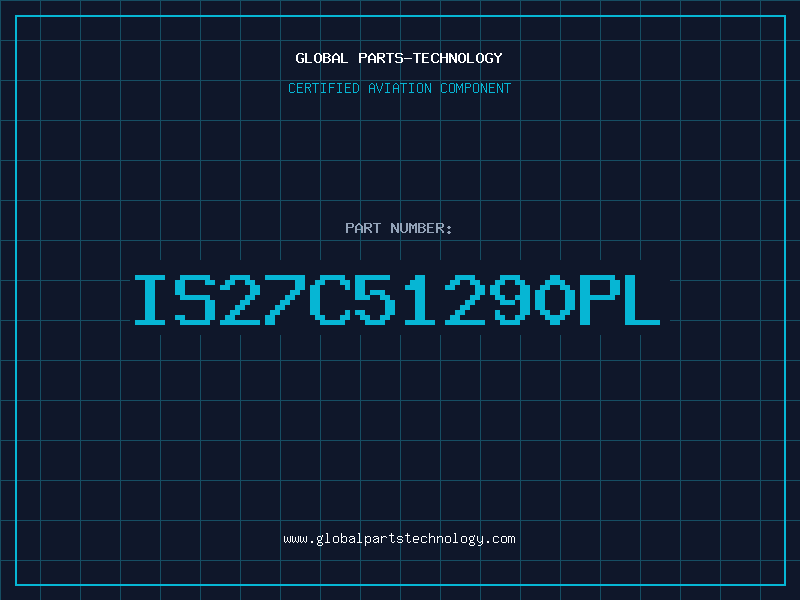 Aviation Part IS27C51290PL