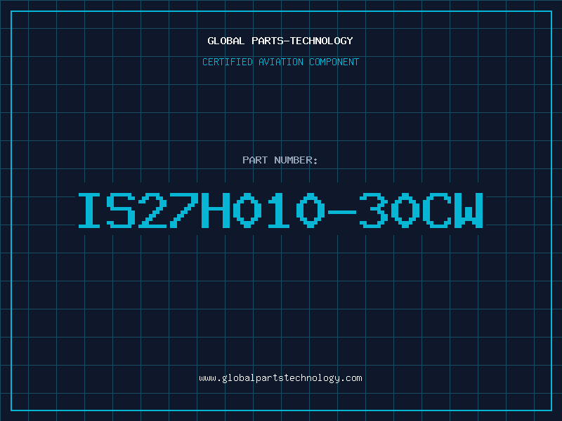 Aviation Part IS27H010-30CW