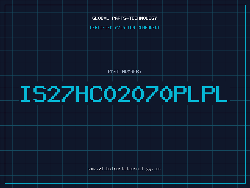 Aviation Part IS27HC02070PLPL