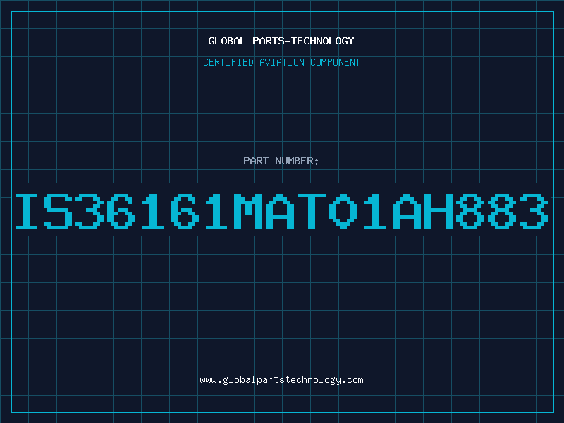 Aviation Part IS36161MAT01AH883