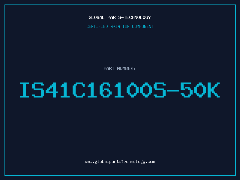 Aviation Part IS41C16100S-50K