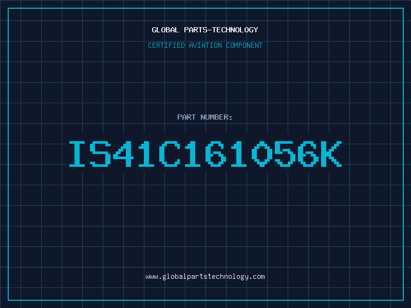 Aviation Part IS41C161056K