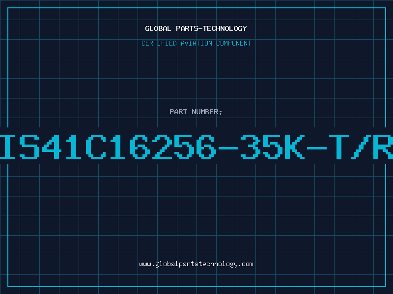 Aviation Part IS41C16256-35K-T/R