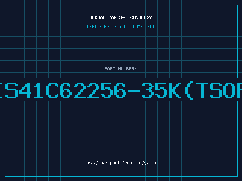Aviation Part IS41C62256-35K(TSOP