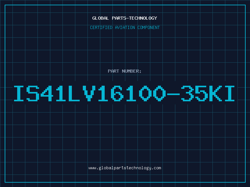 Aviation Part IS41LV16100-35KI