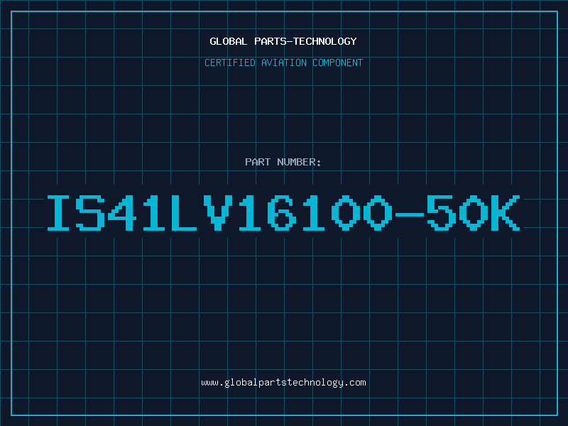 Aviation Part IS41LV16100-50K