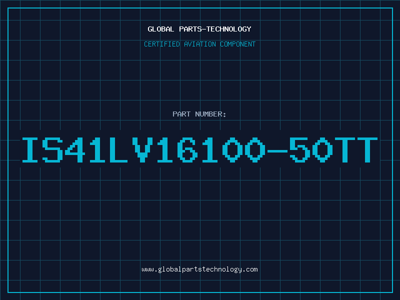 Aviation Part IS41LV16100-50TT