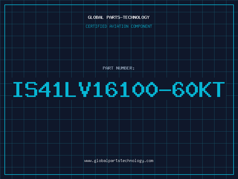Aviation Part IS41LV16100-60KT