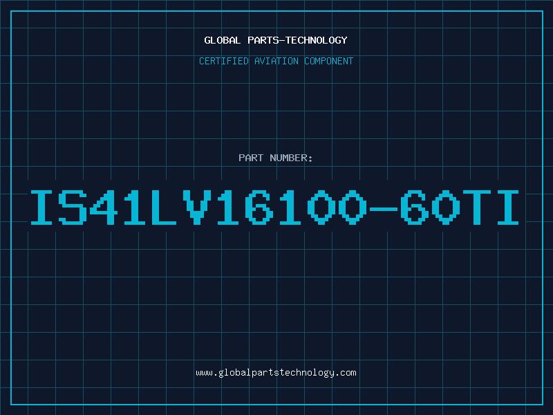 Aviation Part IS41LV16100-60TI