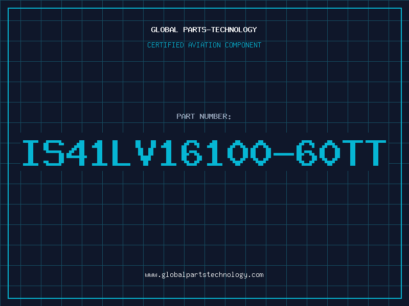 Aviation Part IS41LV16100-60TT