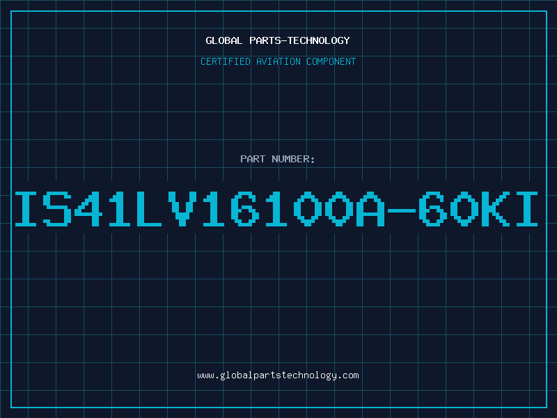Aviation Part IS41LV16100A-60KI