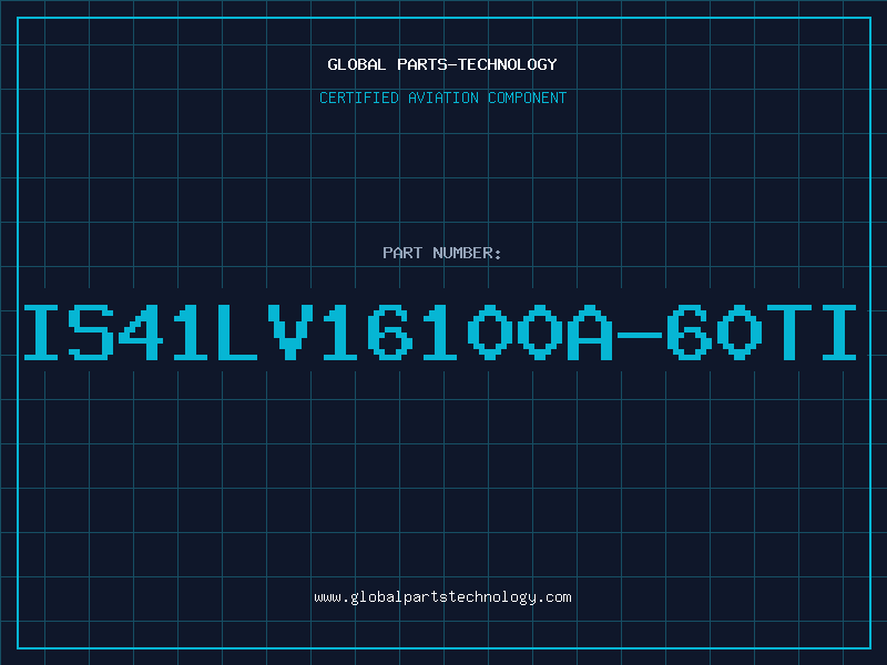 Aviation Part IS41LV16100A-60TI