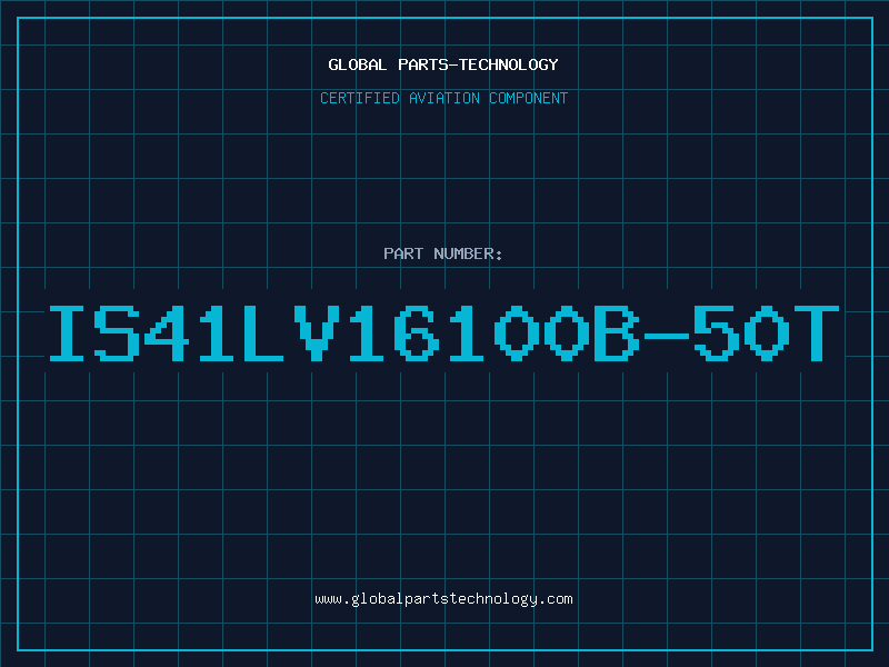 Aviation Part IS41LV16100B-50T