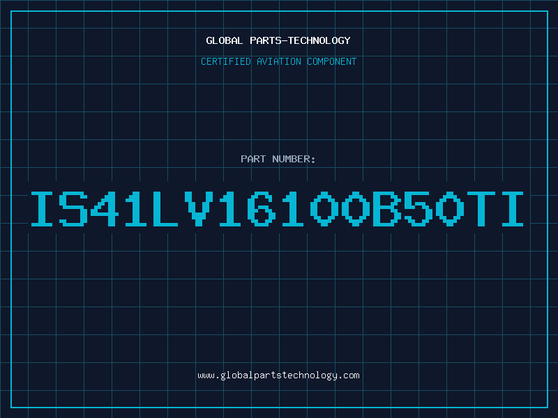 Aviation Part IS41LV16100B50TI