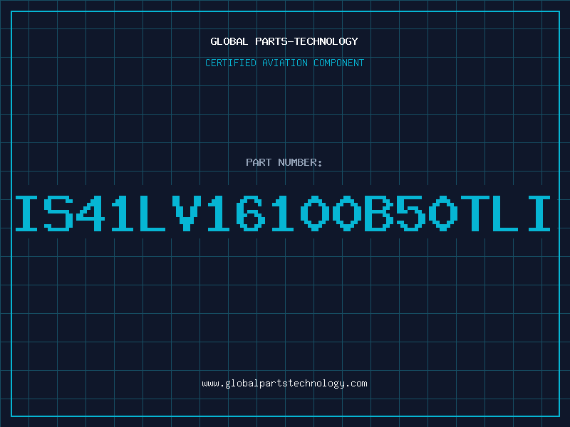 Aviation Part IS41LV16100B50TLI