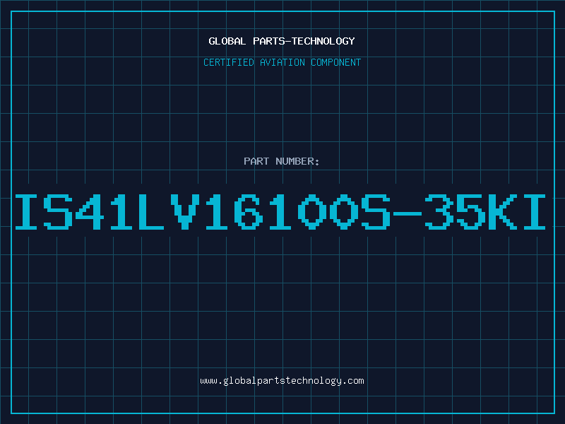 Aviation Part IS41LV16100S-35KI