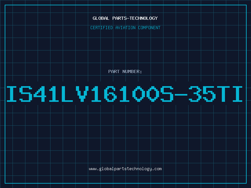 Aviation Part IS41LV16100S-35TI