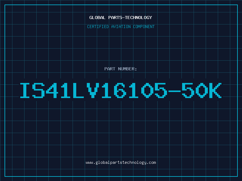 Aviation Part IS41LV16105-50K