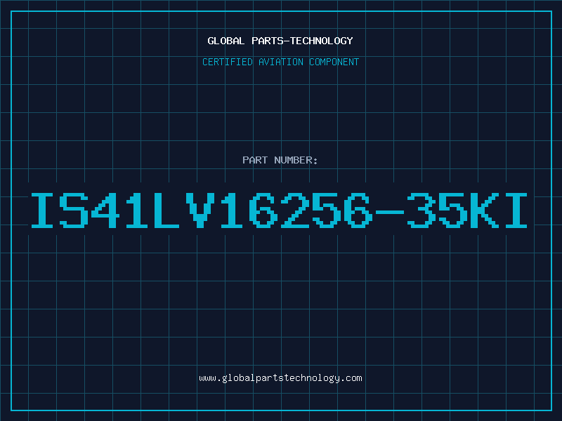 Aviation Part IS41LV16256-35KI