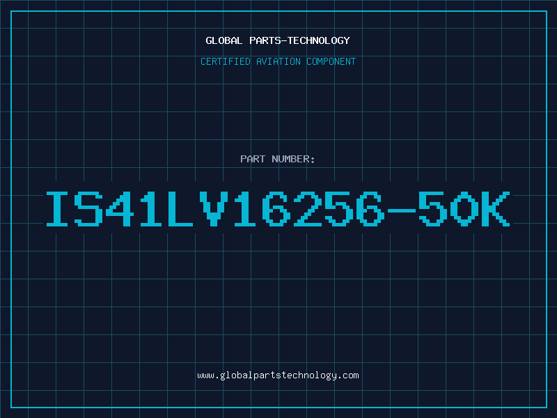 Aviation Part IS41LV16256-50K