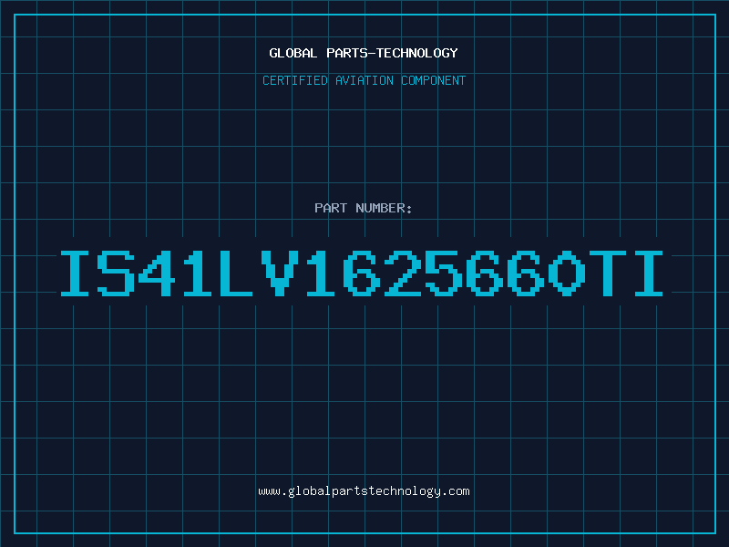 Aviation Part IS41LV1625660TI