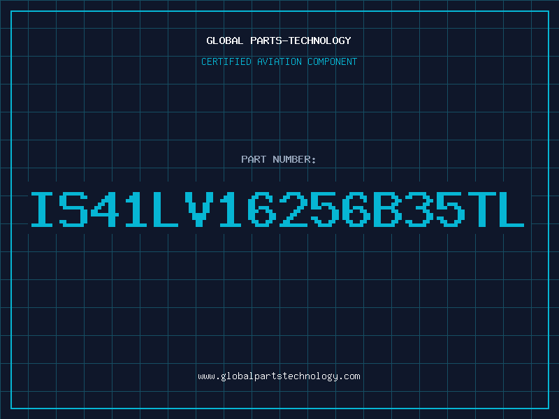 Aviation Part IS41LV16256B35TL
