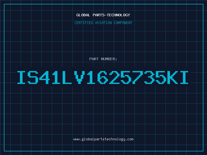 Aviation Part IS41LV1625735KI