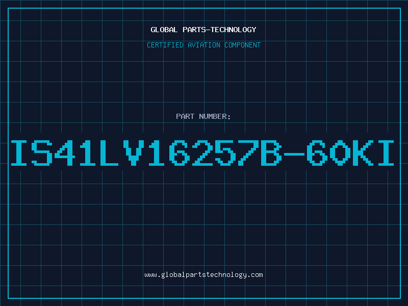 Aviation Part IS41LV16257B-60KI