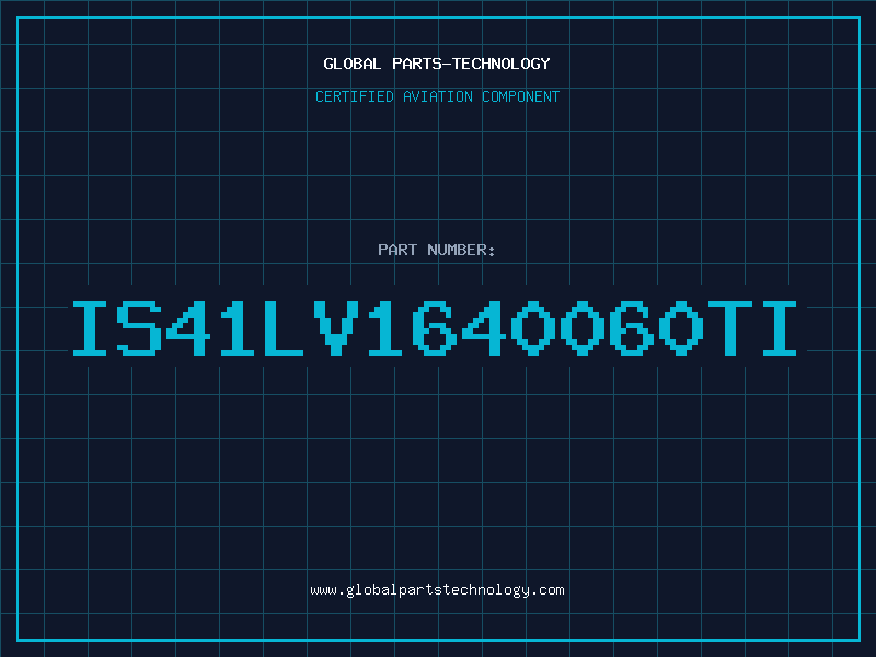 Aviation Part IS41LV1640060TI