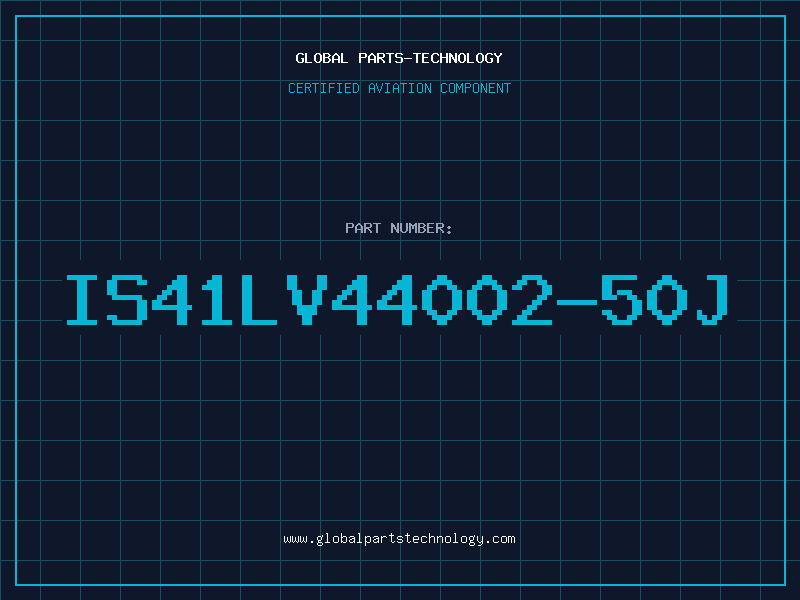 Aviation Part IS41LV44002-50J