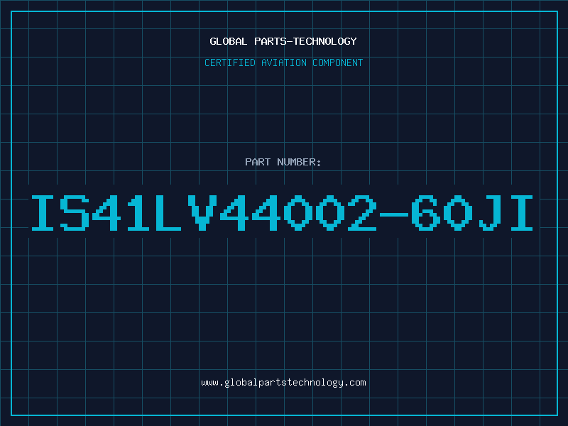 Aviation Part IS41LV44002-60JI