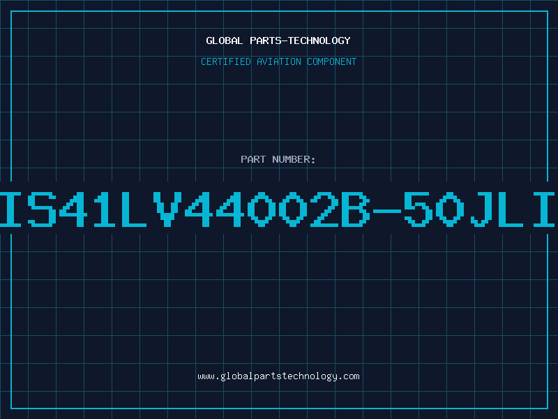 Aviation Part IS41LV44002B-50JLI