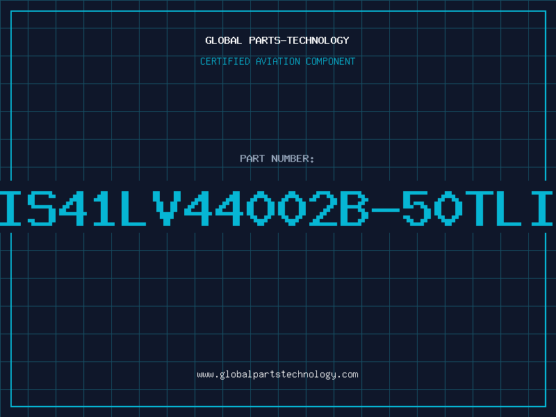 Aviation Part IS41LV44002B-50TLI