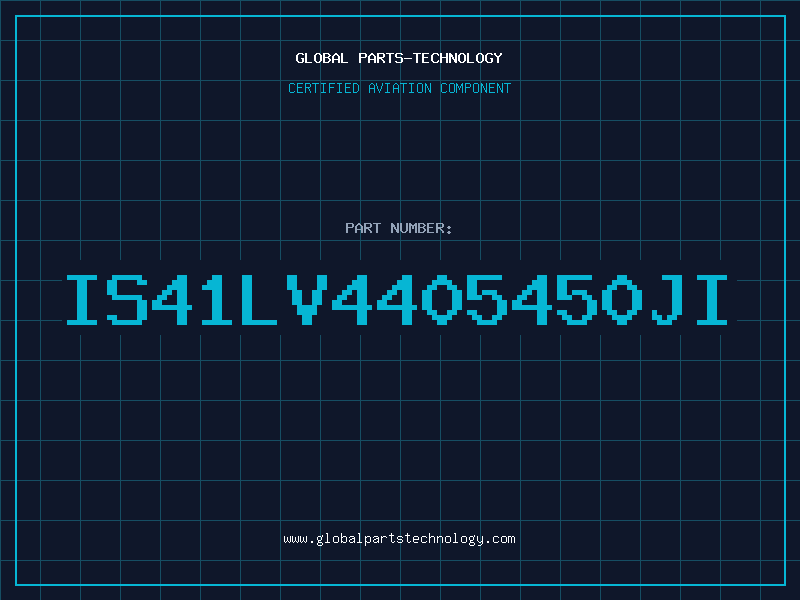 Aviation Part IS41LV4405450JI