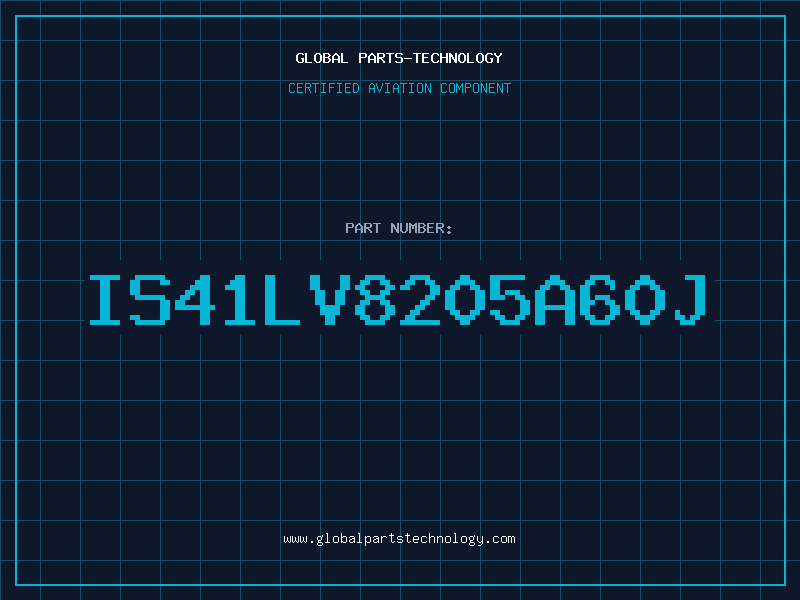 Aviation Part IS41LV8205A60J
