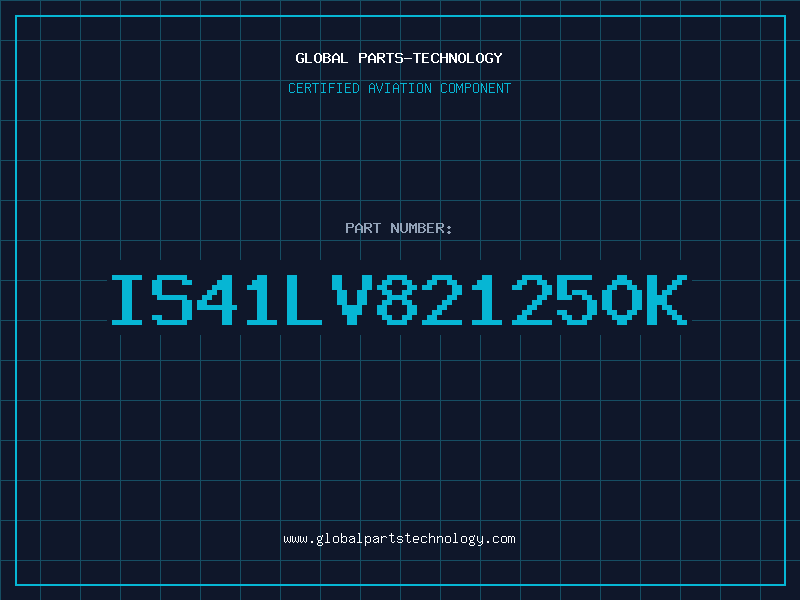 Aviation Part IS41LV821250K