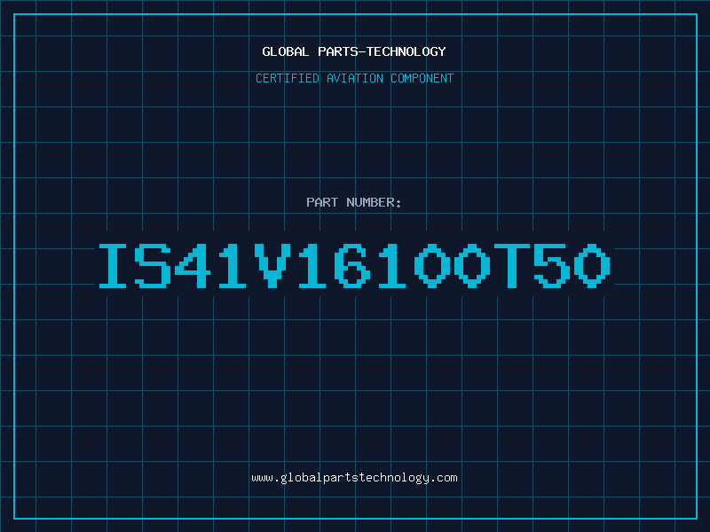 Aviation Part IS41V16100T50