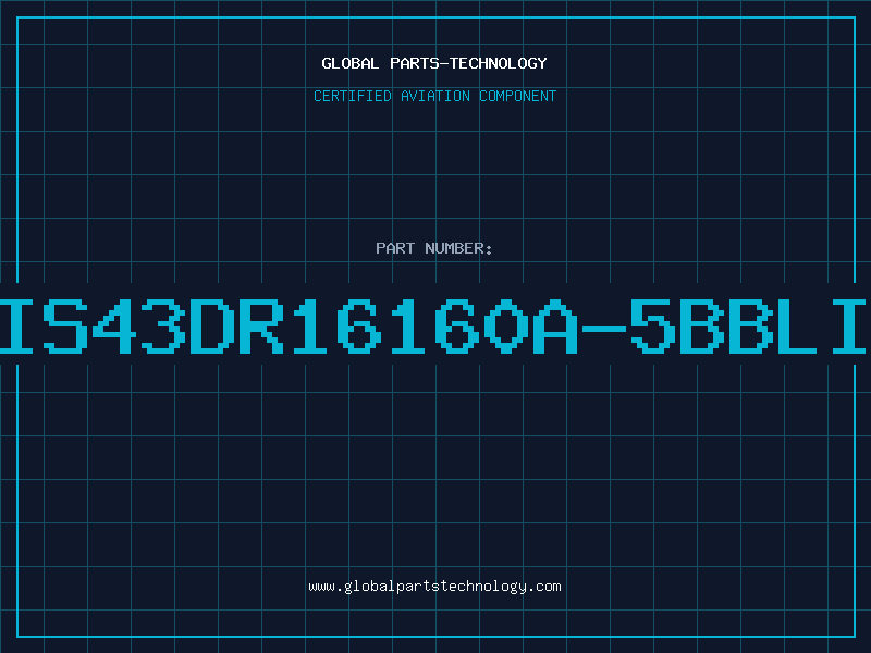 Aviation Part IS43DR16160A-5BBLI
