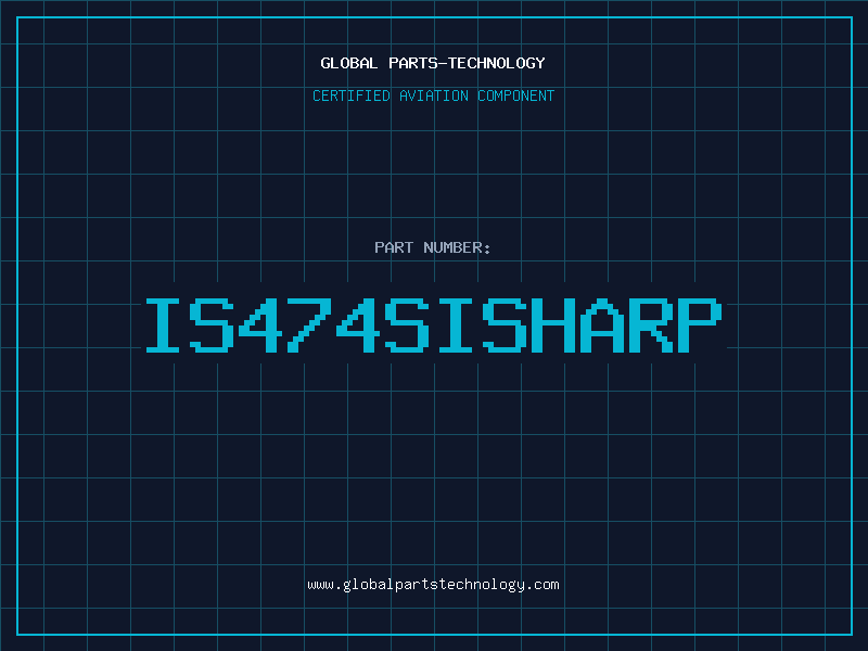 Aviation Part IS474SISharp
