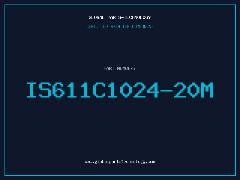 Aviation Part IS611C1024-20M