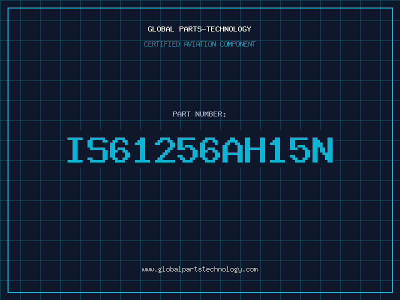 Aviation Part IS61256AH15N