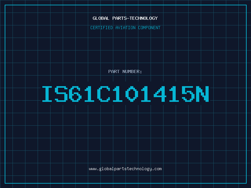 Aviation Part IS61C101415N