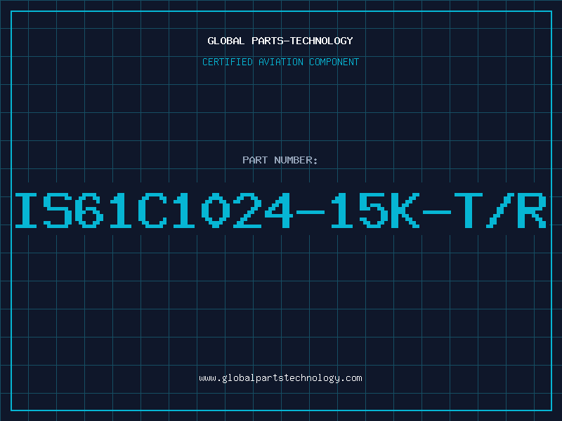 Aviation Part IS61C1024-15K-T/R
