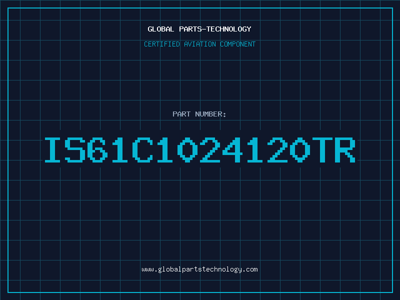 Aviation Part IS61C1024120TR