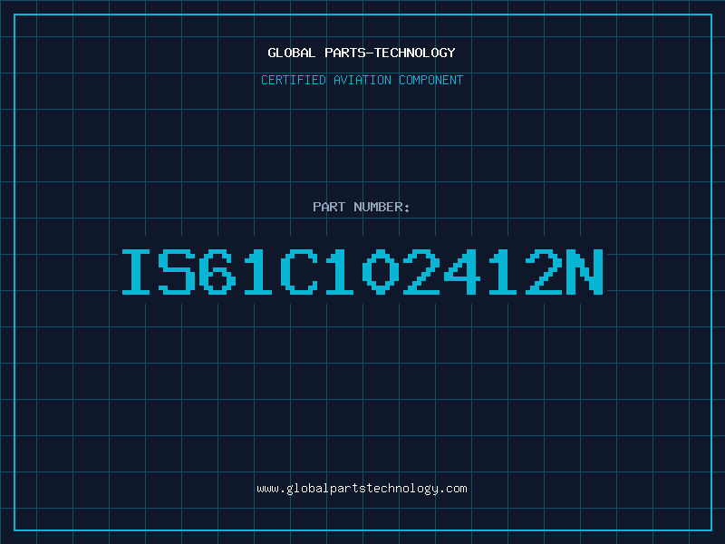 Aviation Part IS61C102412N