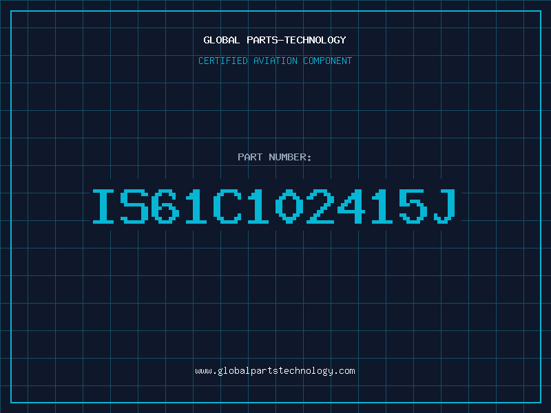 Aviation Part IS61C102415J