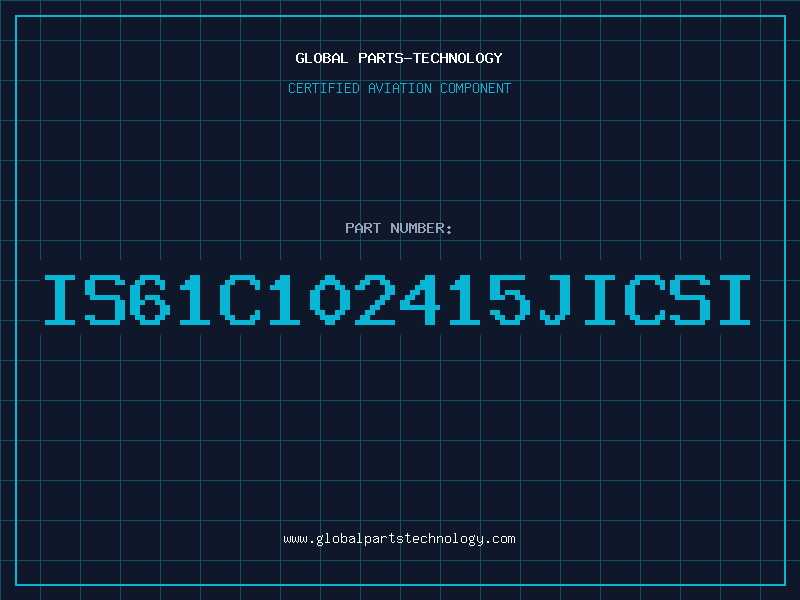 Aviation Part IS61C102415JICSI