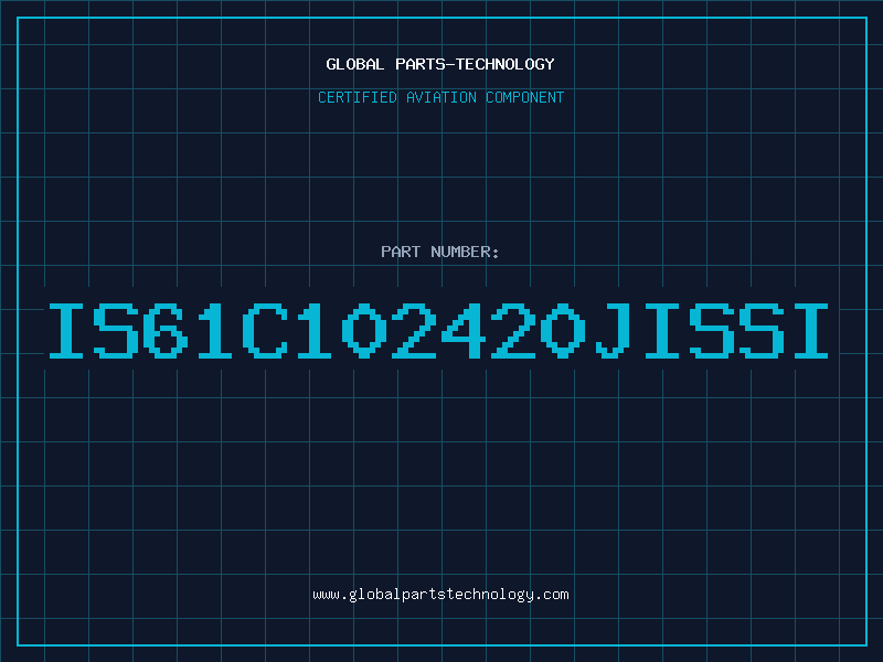 Aviation Part IS61C102420JISSI