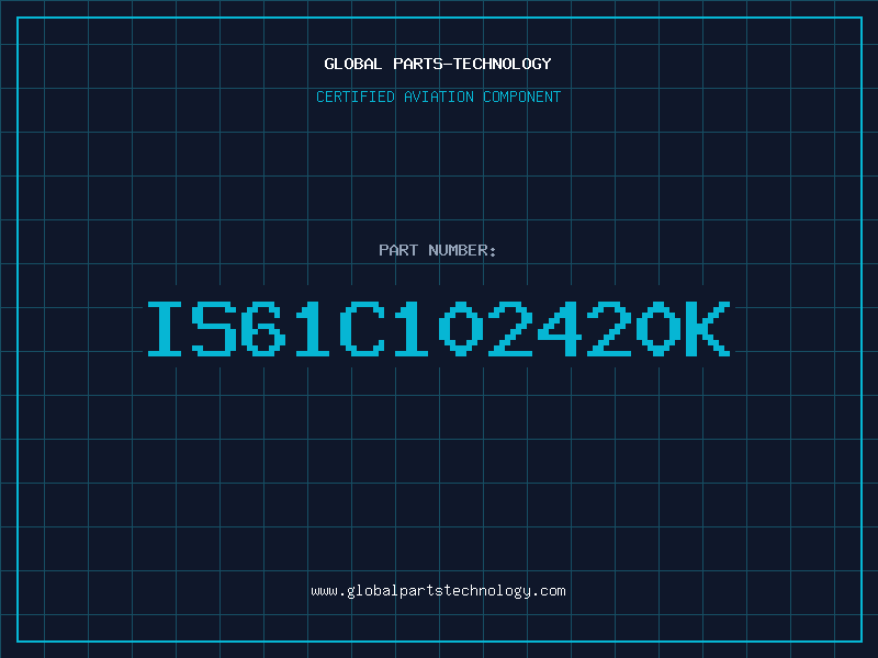 Aviation Part IS61C102420K